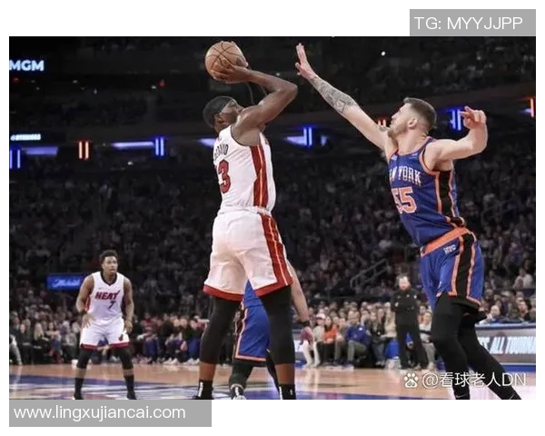 2011年NBA季后赛热火对决尼克斯的经典战役回顾与精彩瞬间分析